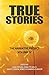 True Stories: The Narrative Project Volume IV