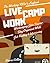 Live Camp Work: Working RVers Logbook: Workamping Jobs Tracker Stay Organized While Job Hunting & Interviewing