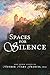 Spaces for Silence