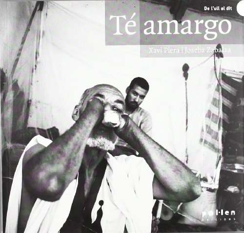 Té amargo (Paperback)