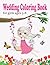 Wedding Coloring Book for G...