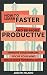 How to Learn Faster & Be Mo...