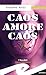 Caos Amore Caos