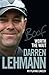 Worth The Wait. My Playing Career by Darren Lehmann