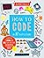 How to Code in 10 Easy Lessons