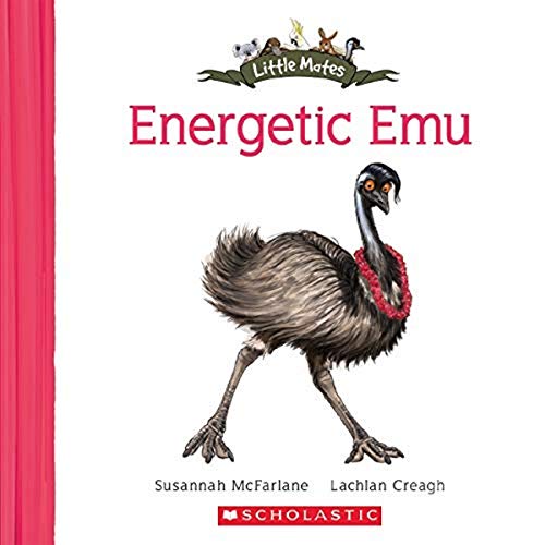 Energetic EMU (Little Mates #5)