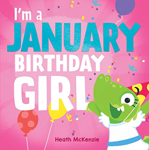 I'M a January Birthday Girl (Hardcover)