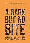 A Bark But No Bite: Inequality and the 2014 New Zealand General Election