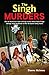 The Singh Murders