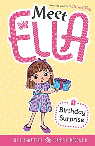 Birthday Surprise (Meet Ella 4)