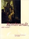 REMBRANDT ODER NICHT
