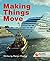 Making Things Move