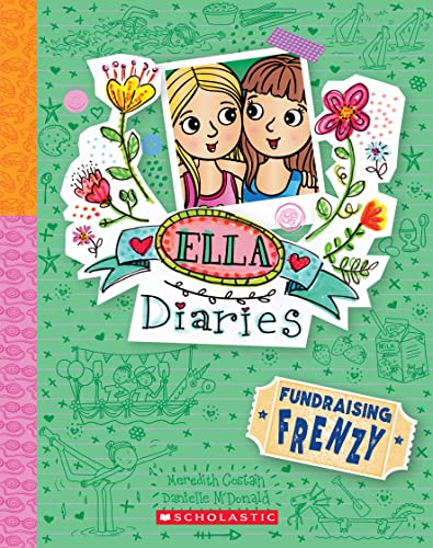 Fundraising Frenzy (Ella Diaries, #26)