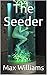 The Seeder