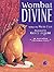 Wombat Divine by Mem Fox Wombat Divine by Mem Fox