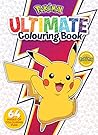 Pokemon: Ultimate Colouring Book