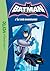 Batman 01 - L'île des dinosaures (Batman by Florence Bellot