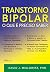 Transtorno Bipolar. O que É Preciso Saber (Em Portuguese do Brasil)