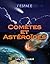 Comètes et astéroïdes (L'espace)