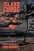 Island Curse (Area 6 Books)