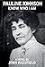 Pauline Johnson: Know Who I Am