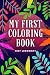 My First Coloring Book: Bea...