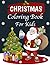 Christmas Coloring Book For...