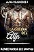 La guerra del alfa: Un romance de cambiante de león (Alfas Peligrosos nº 7) (Spanish Edition)