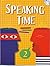 Speaking Time 2, w/MP3 Audio CD by Liana Robinson