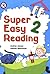 Super Easy Reading 2, Student Book by Andrea Janzen