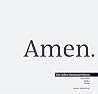 Amen: Die sieben Vaterunser-Bitten Amen: Die sieben Vaterunser-Bitten