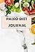 PALEO DIET JOURNAL by Norma Smith
