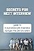 Secrets For Next Interview:...