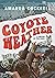 Coyote Weather: A Novel of the 1960s