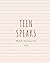 Teen Speaks