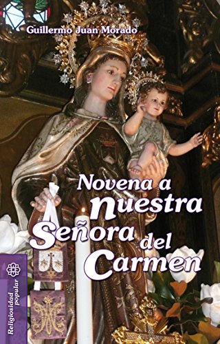 Novena a nuestra Señora del Carmen (Mesa y palabra nº 27) (Spanish Edition)