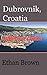 Dubrovnik, Croatia: Self-To...