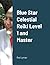 Blue Star Celestial Reiki Level 1 and Master by Rod Lyman