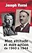 Mon attitude et mon action de 1940 à 1944 (French Edition)