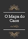 O Mapa do Caos: A agenda do Caote (Portuguese Edition)