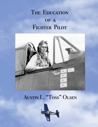 The Education of a Fighter Pilot (Paperback)