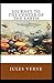A Journey To The Center Of The Earth: Jules Verne ( Literature,Classics) [Annotated]