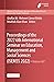 Proceedings of the 2022 6th International Seminar on Education, Management and Social Sciences (ISEMSS 2022) (Advances in Social Science, Education and Humanities Research Book 687)