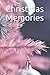 Christmas Memories