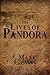The Lives of Pandora