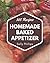 365 Homemade Baked Appetize...