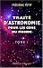Traité d'astronomie pour le...