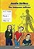 Justin Strikes: Book one: T...