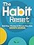 The Habit Reset Growth Journal by Elle Ross