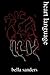 heart language by Bella Sanders